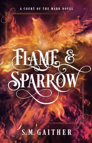 Flame and Sparrow (Flame and Sparrow Duology)