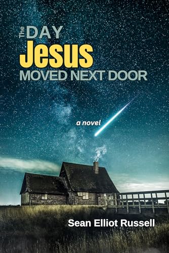 The Day Jesus Moved Next Door