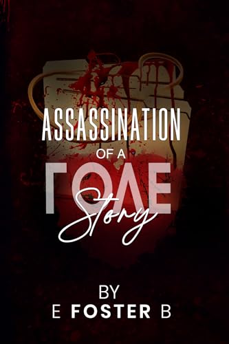 Assassination of a Love Story