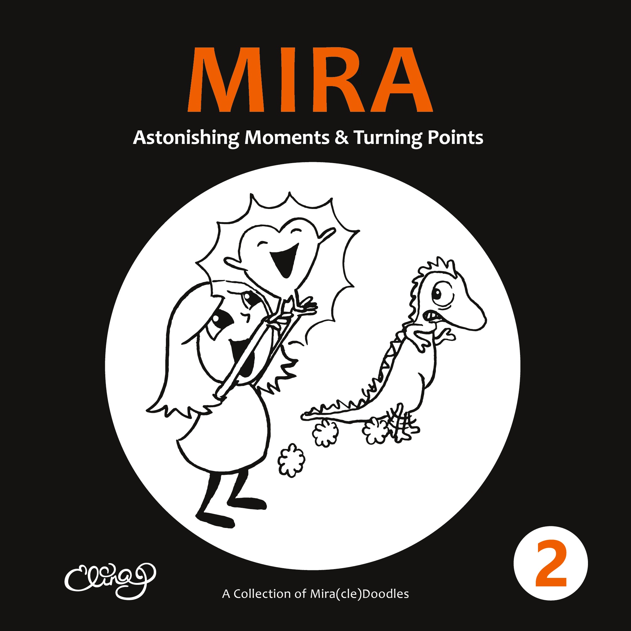 Mira 2 Astonishing Moments & Turning Points by Elina Puohiniemi