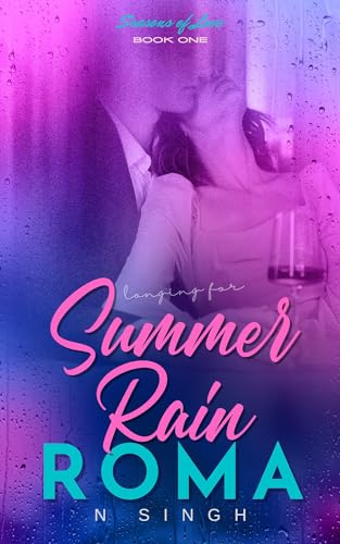 Longing for Summer Rain: A passionate love story between a shy Indian fan and a K-Pop idol, tested by fame, cultural differences, and the challenges of distance