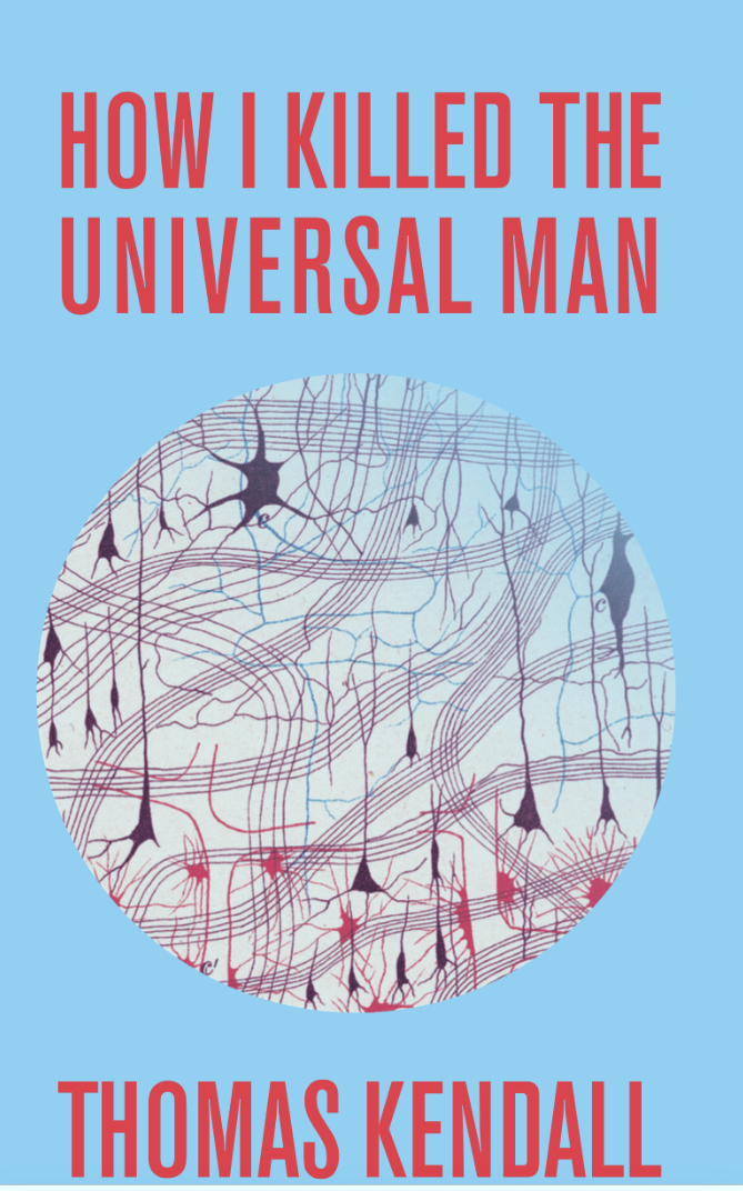 How I Killed The Universal Man
