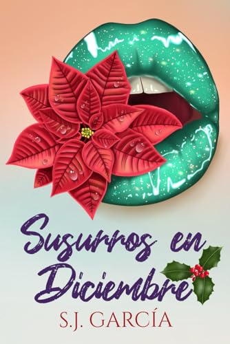 Susurros en Diciembre (Serie Amor en Sevilla)