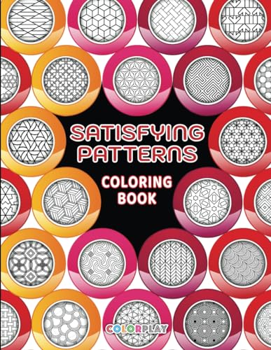 Satisfying Patterns Coloring Book: 50 Amazing Geometric Patterns for ...