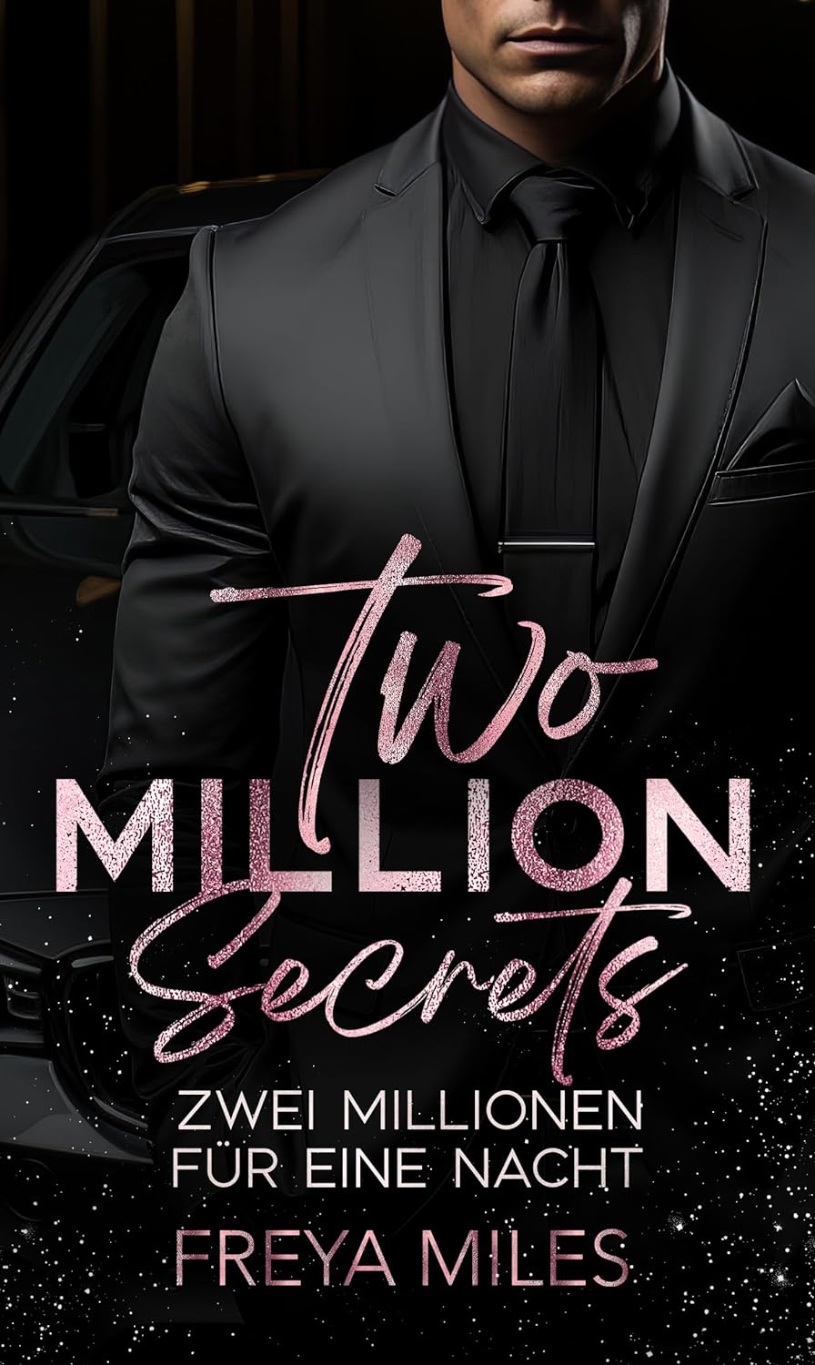 Two Million Secrets : Zwei Millionen für eine Nacht
