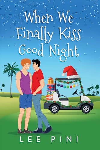 When We Finally Kiss Good Night book cover