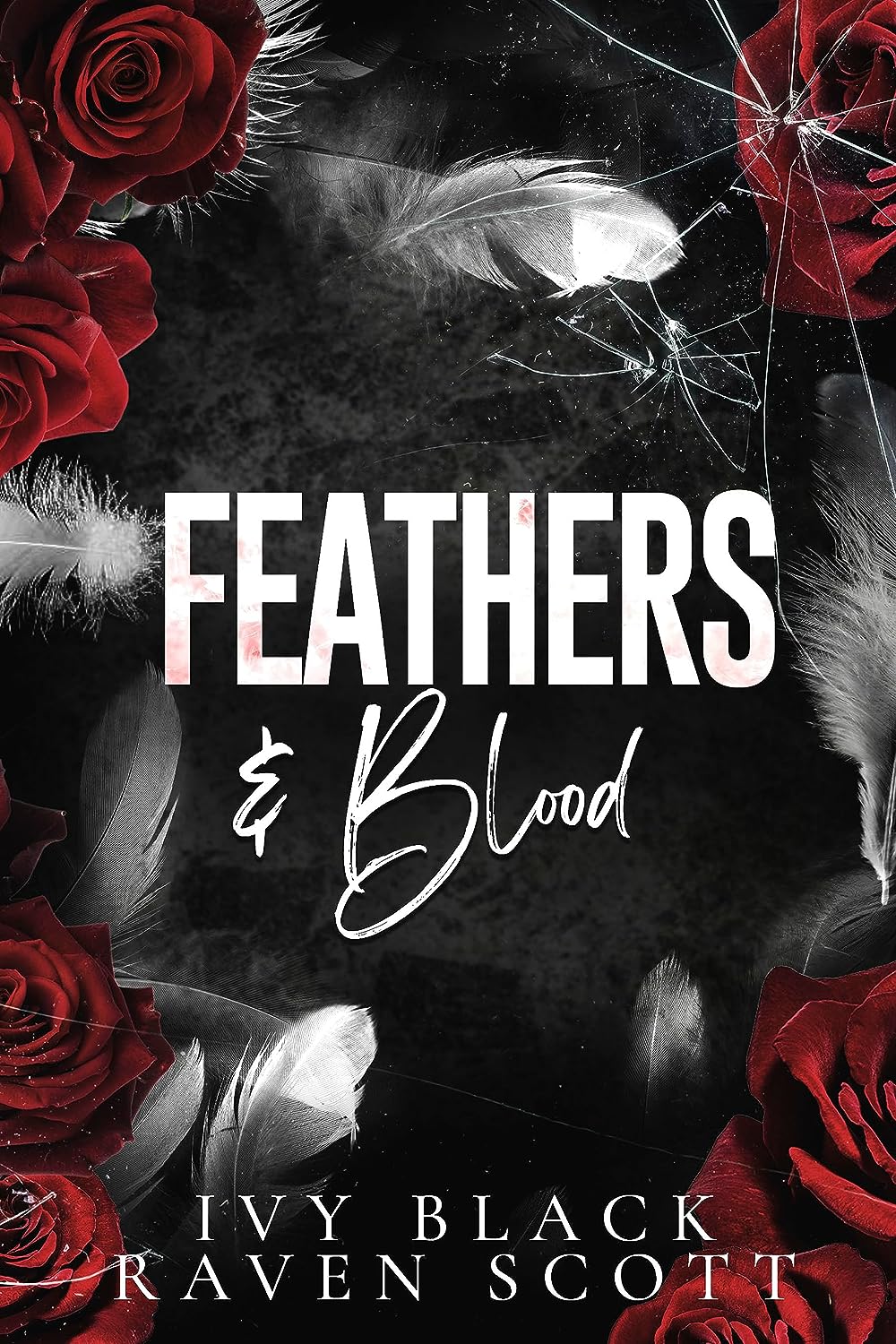 Feathers and Blood (Feathers and Thorne, #1)