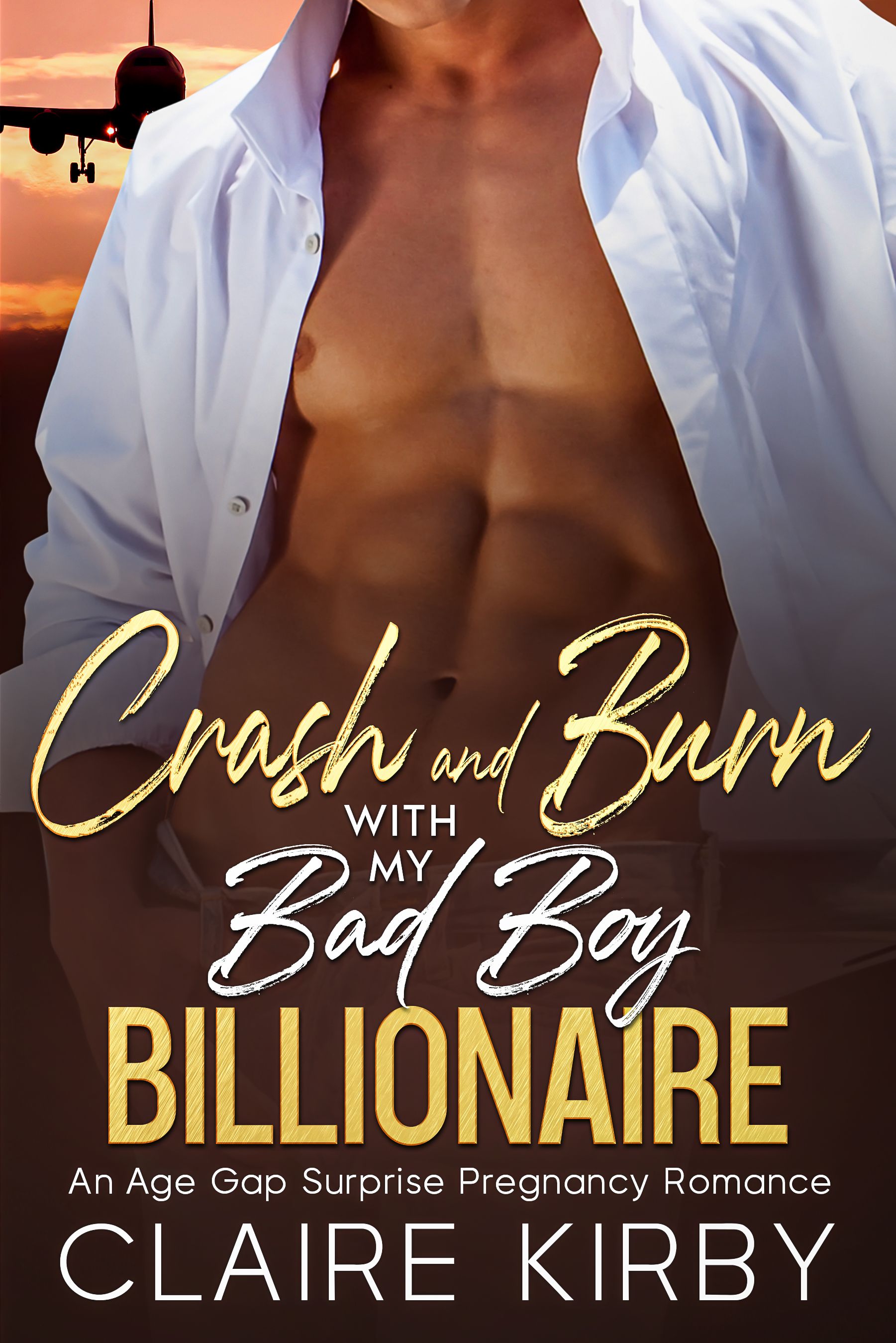 Crash and Burn with My Bad Boy Billionaire