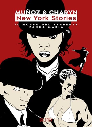 New York Stories: Il Morso del Serpente Panna Maria