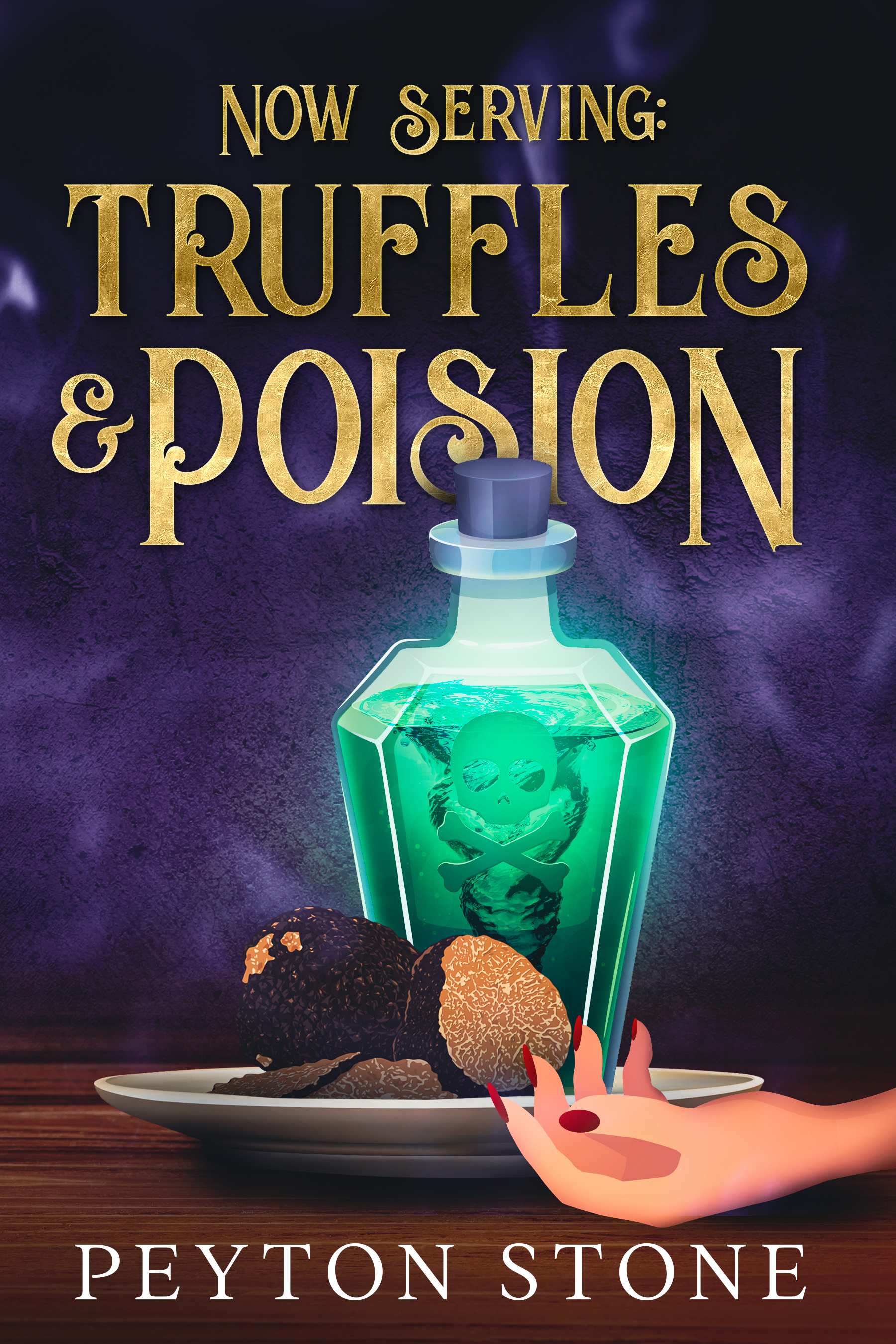 Now Serving: Truffles & Poison: A New Zealand North Island Cozy Mystery