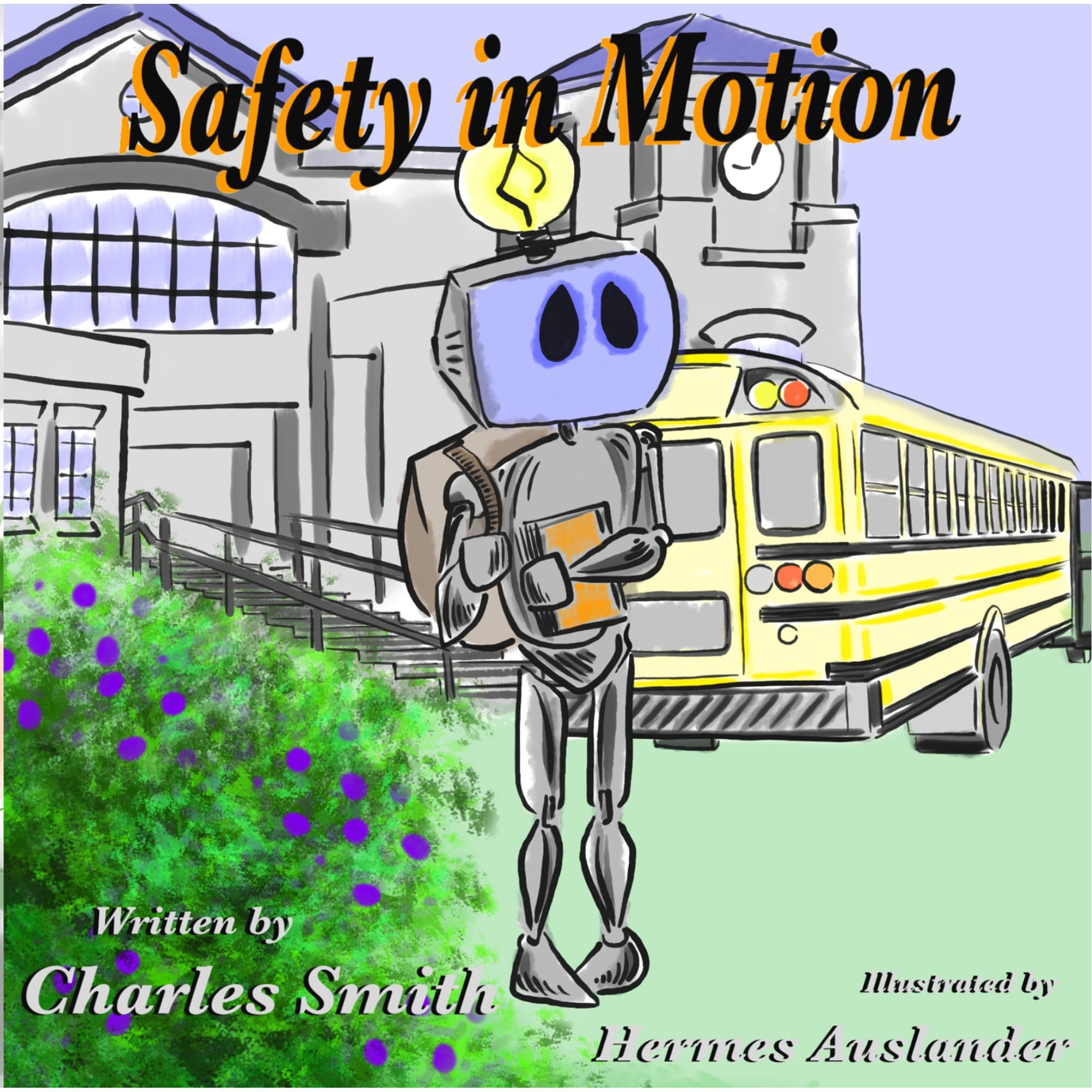 Safety in Motion by Charles Smith Goodreads