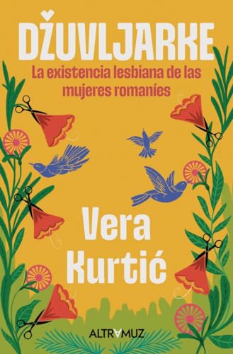 Džuvljarke: La existencia lesbiana de las mujeres romaníes