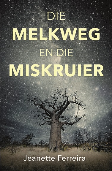 Die melkweg en die miskruier