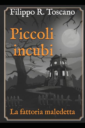 Piccoli incubi: La fattoria maledetta