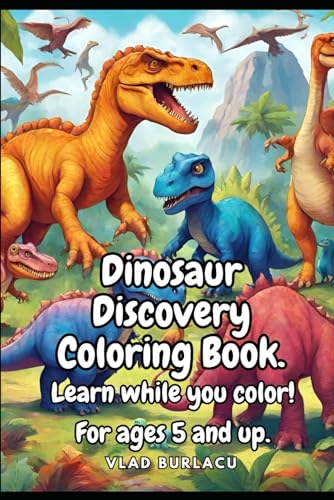 Dinosaur Discovery Coloring Book by Vlad Burlacu | Goodreads