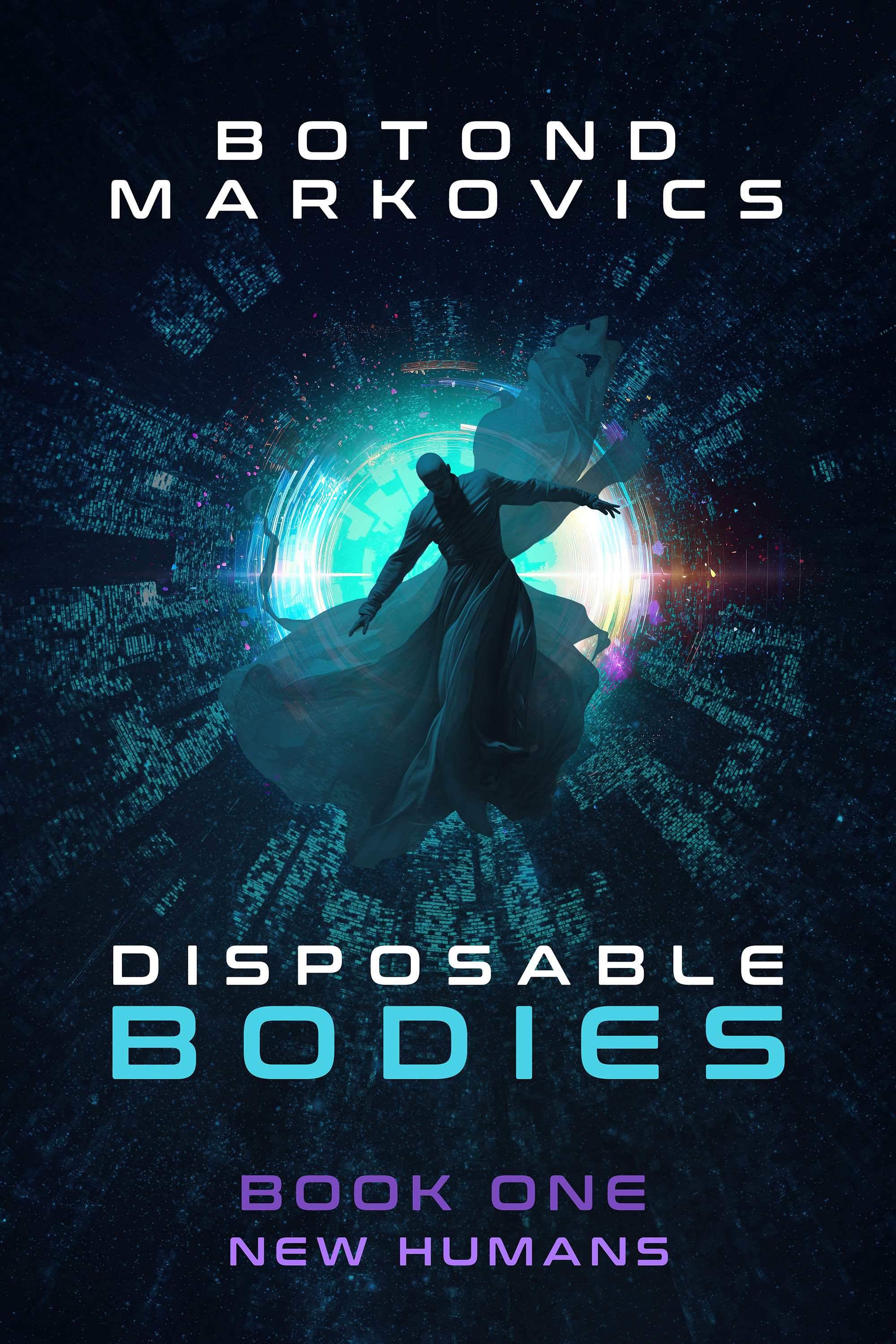 New Humans (Disposable Bodies, 1) by Botond Markovics Goodreads