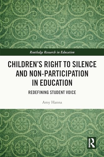 Children’s Right to Silence and Non-Participation in Education ...