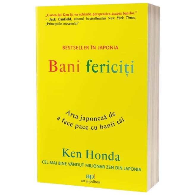 Bani fericiti. Arta japoneza de a face pace cu banii tai
