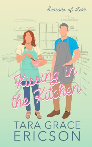 Kissing in the Kitchen