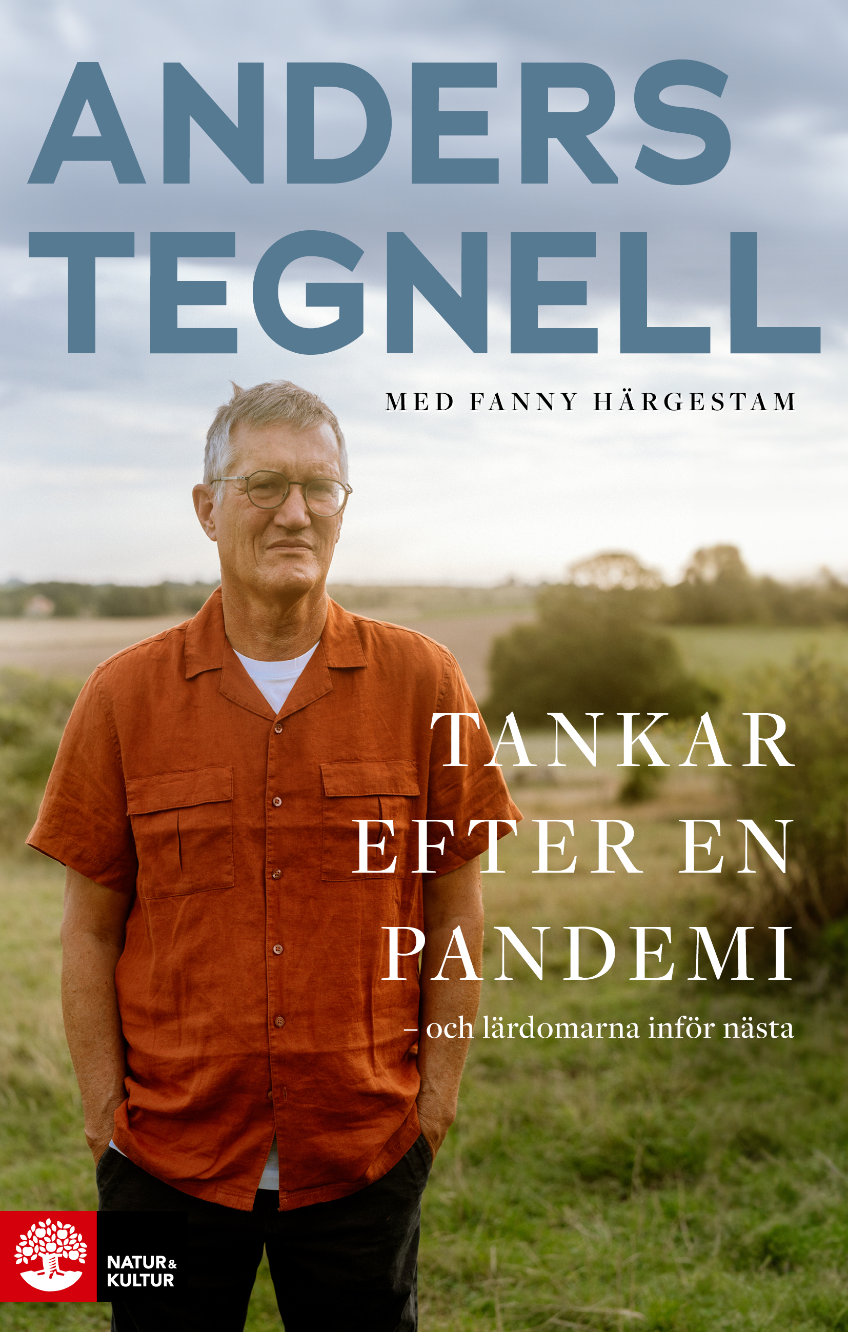 Tankar efter en pandemi : Och lärdomarna inför nästa
