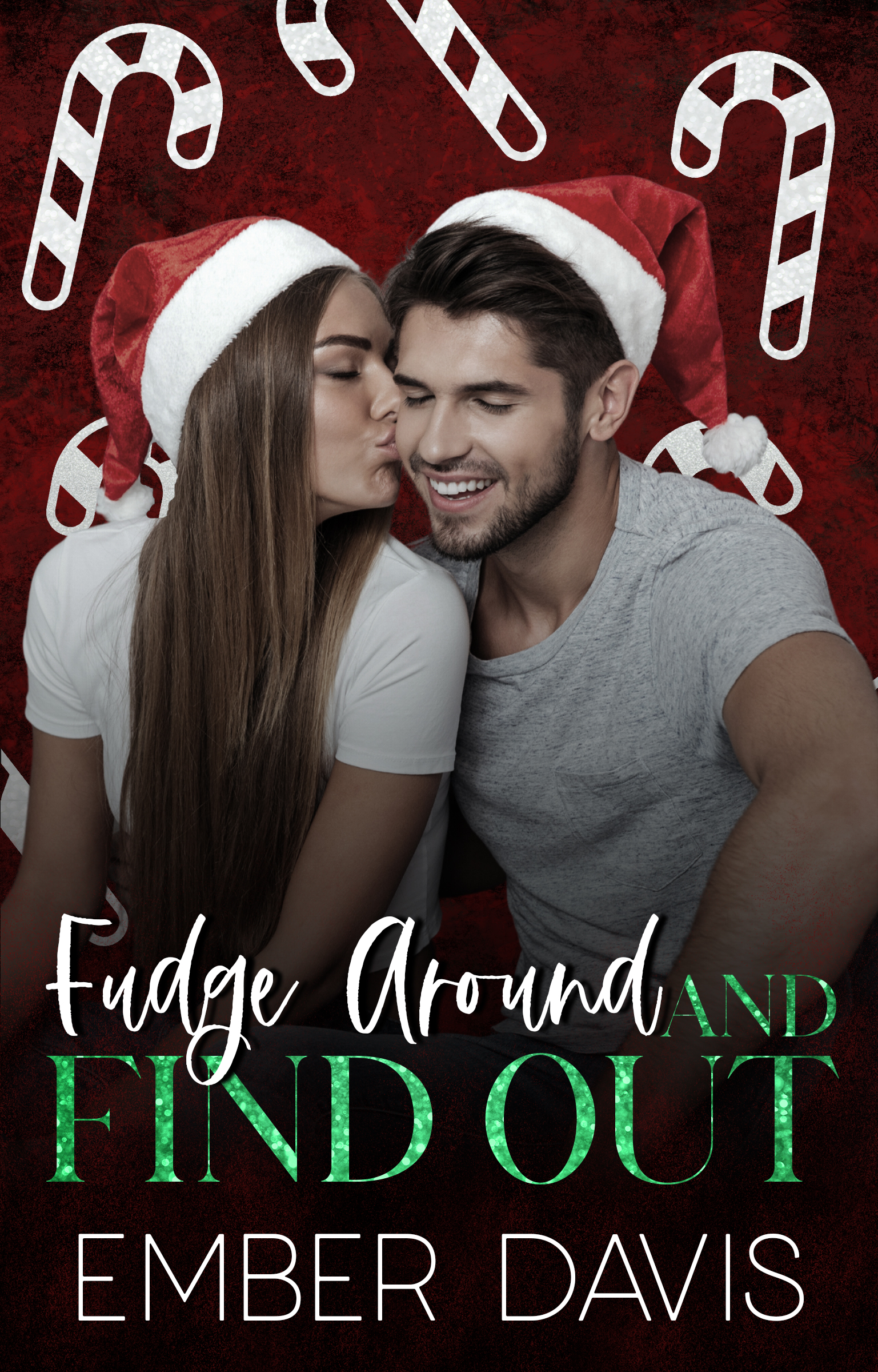 Fudge Around and Find Out