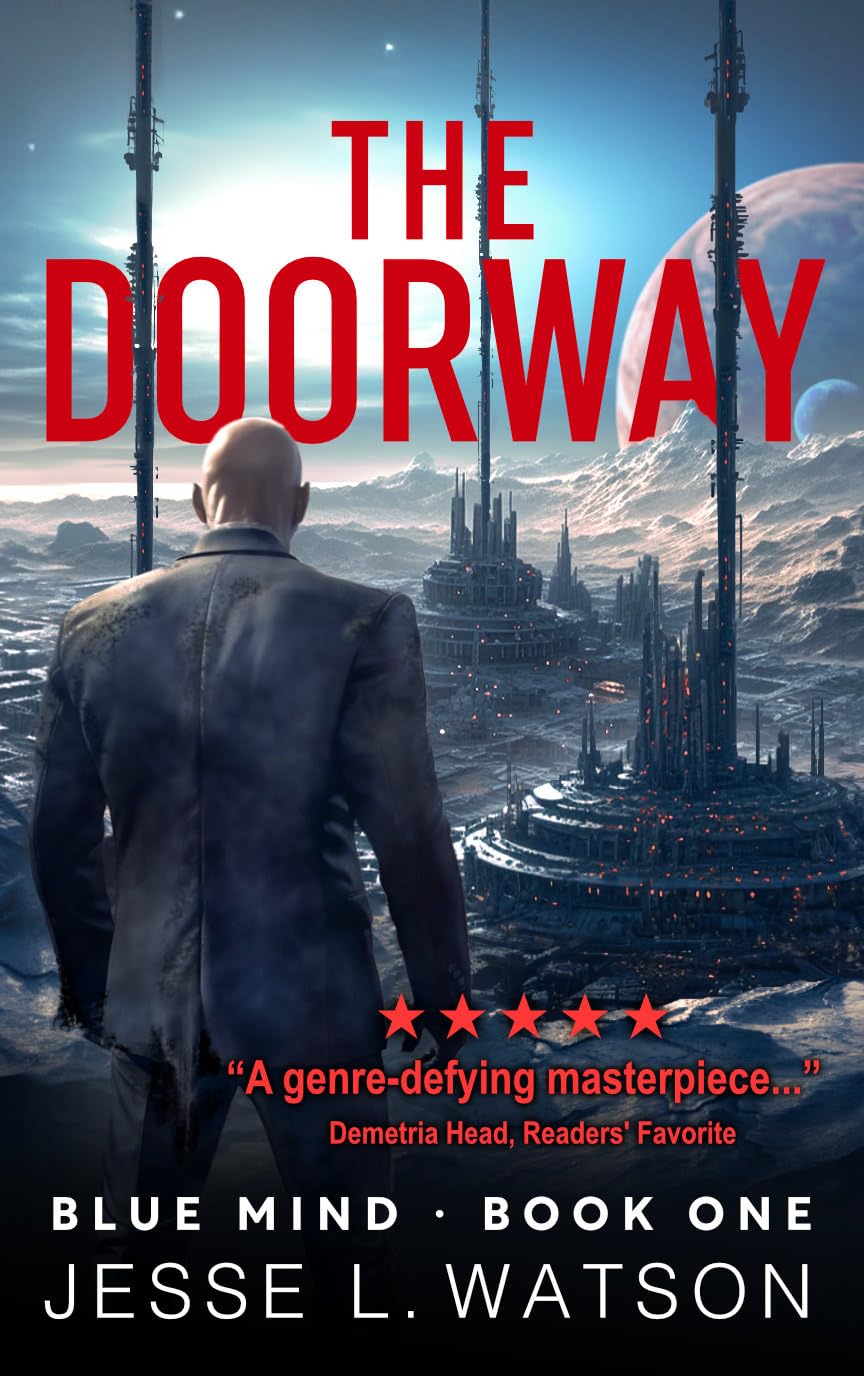 The Doorway: A Sci-Fi Mystery Thriller