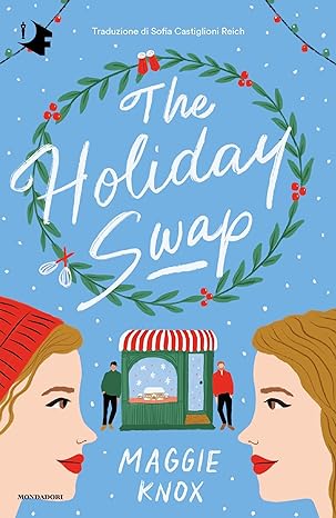 The holiday swap (Italian Edition)