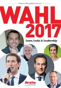 Wahl 2017 Loser, Leaks & Leadership by Thomas M. Hofer | Goodreads