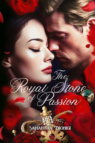 The Royal Stone of Passion