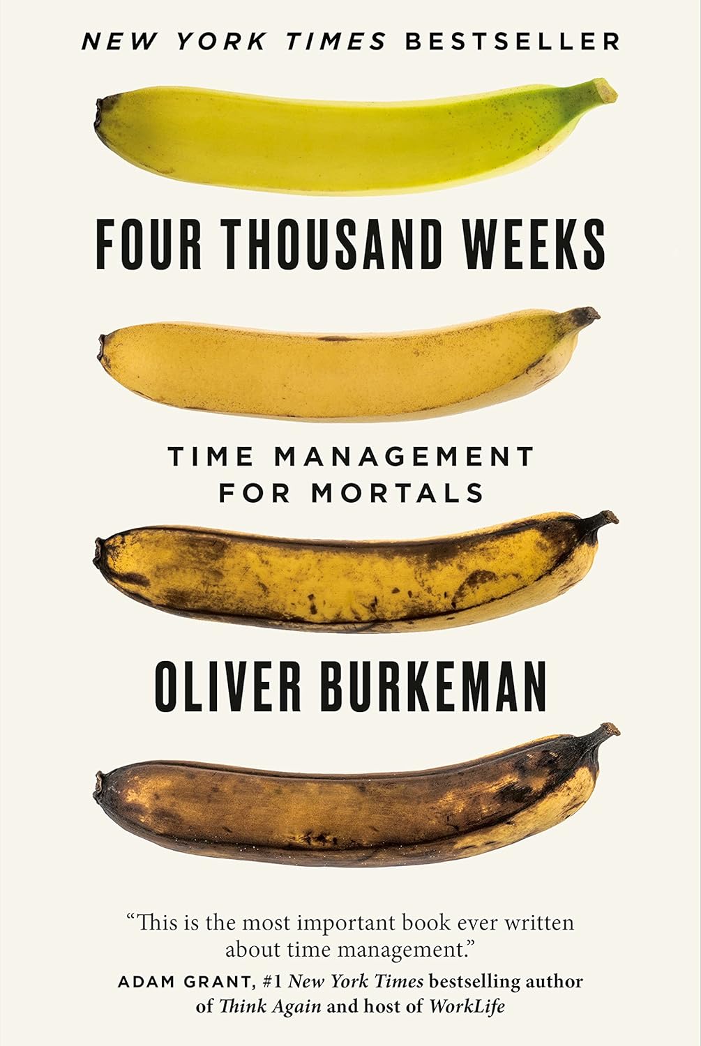 Four Thousand Weeks: Time Management for Mortals