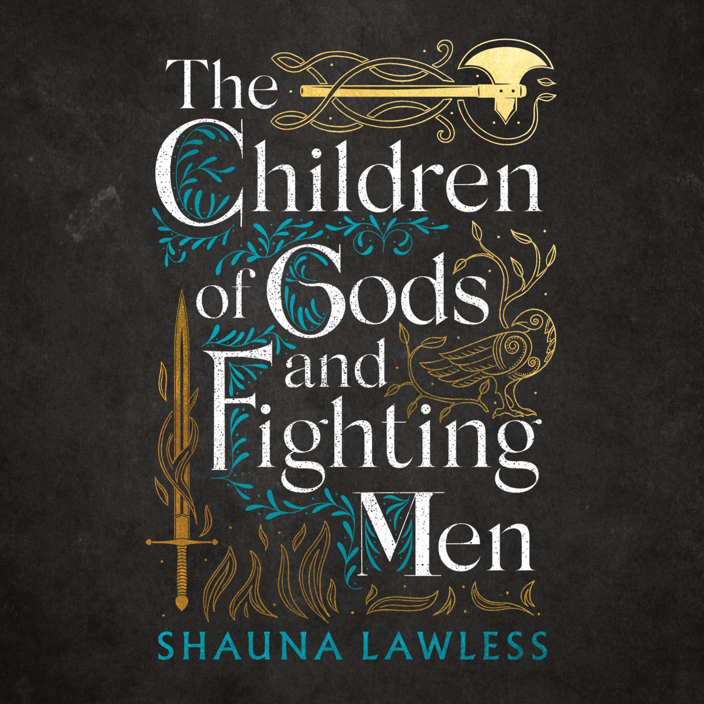 The Children of Gods and Fighting Men (Gael Song #1)