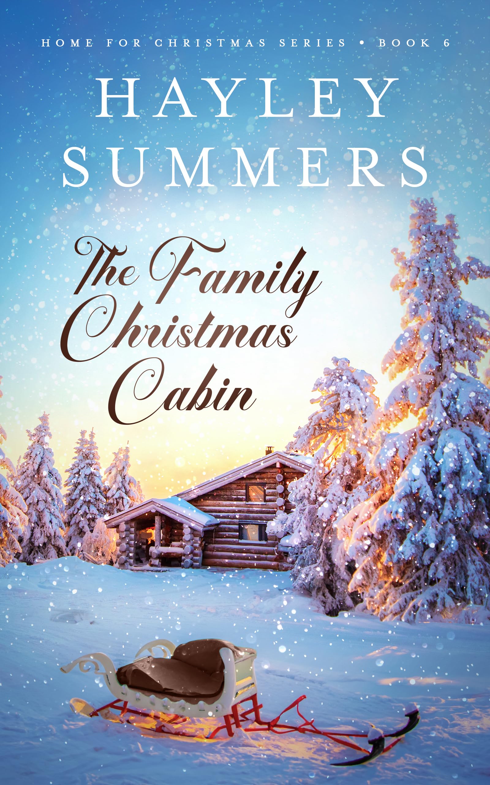 The Family Christmas Cabin