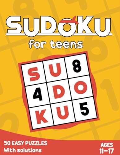 Sudoku For Teens: Unlock Your Mind with Fun Puzzles by Juan Colonia ...