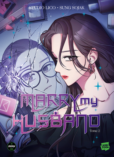 Marry My Husband - Tome 2 (#2)