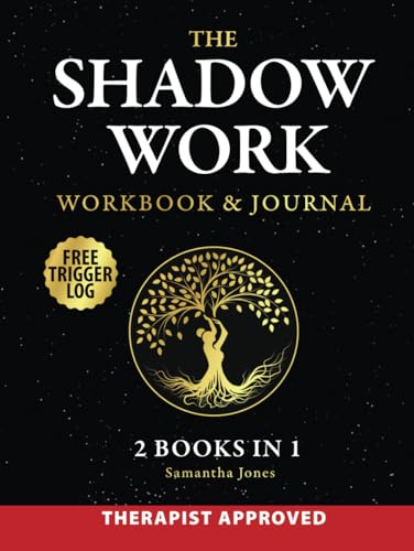 The Shadow Work Journal & Workbook | How to Meet Your True Self: Integrate & Transcend Your Dark Side through Self-Discovery Exercises. Deep Guided Prompts for Inner Child Soothing, Healing & Growth