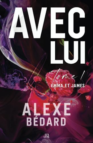 Avec Lui: Emma et James