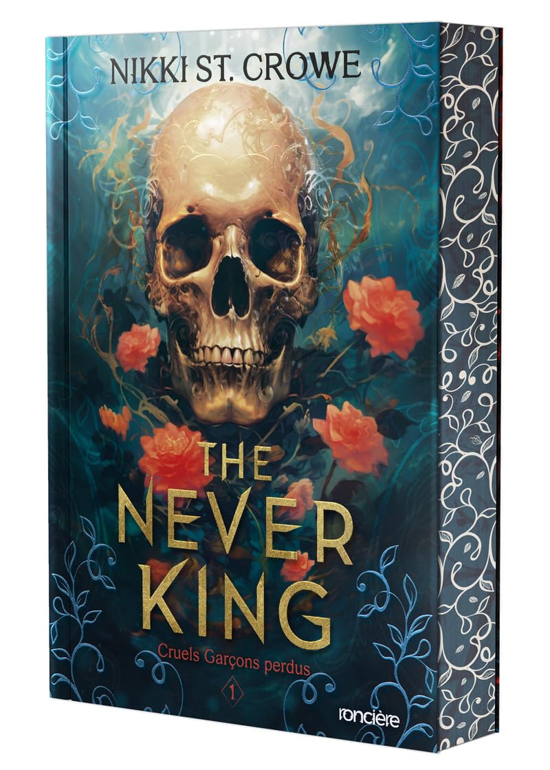 The Never King (Cruels Garçons perdus, #1)