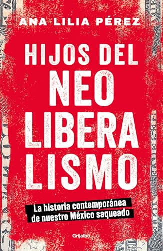 Hijos del neoliberalismo / Children of Neoliberalism