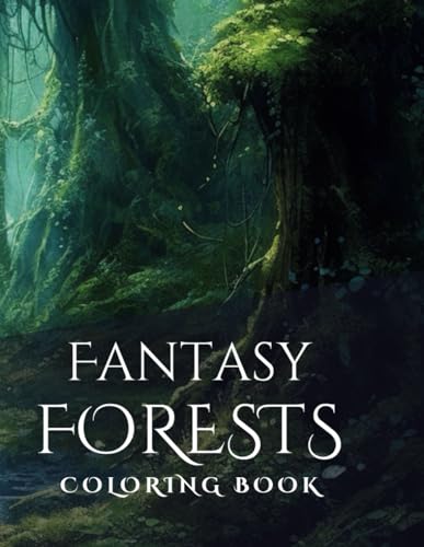 Fantasy Forest Coloring Book by Created 4 U | Goodreads