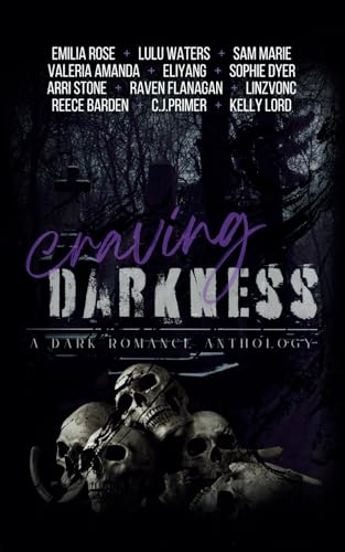 Craving Darkness - A Dark Romance Anthology
