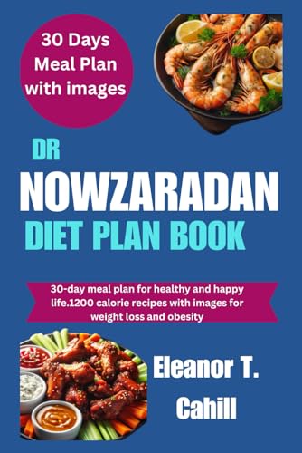 Dr Nowzaradan Diet Plan Book: 30-day meal plan for healthy and happy ...