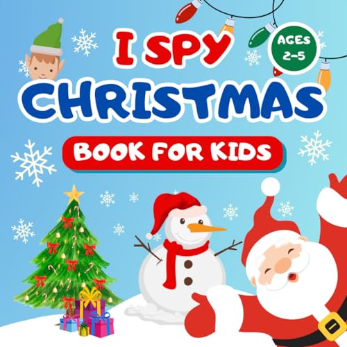 I Spy Christmas: Coloring Pages and Activity Book for Kids, Toddlers