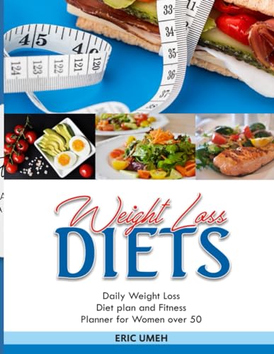 30 Day Daily Weight loss Diet plan and fitness planner For Women Over 50: Easy Fast &amp; Delicious ...