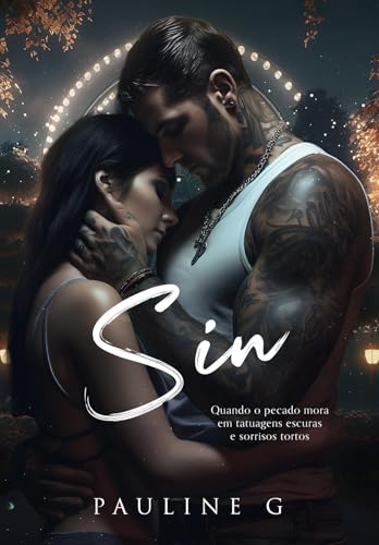 Sin: O bad boy e a virgem