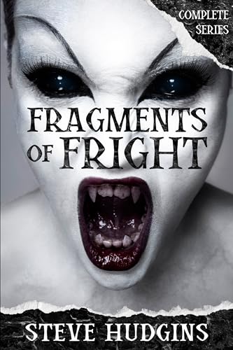 Fragments of Fright Complete Series