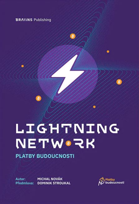 Lightning Network: Platby budoucnosti