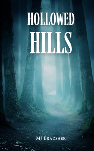 Hollowed Hills