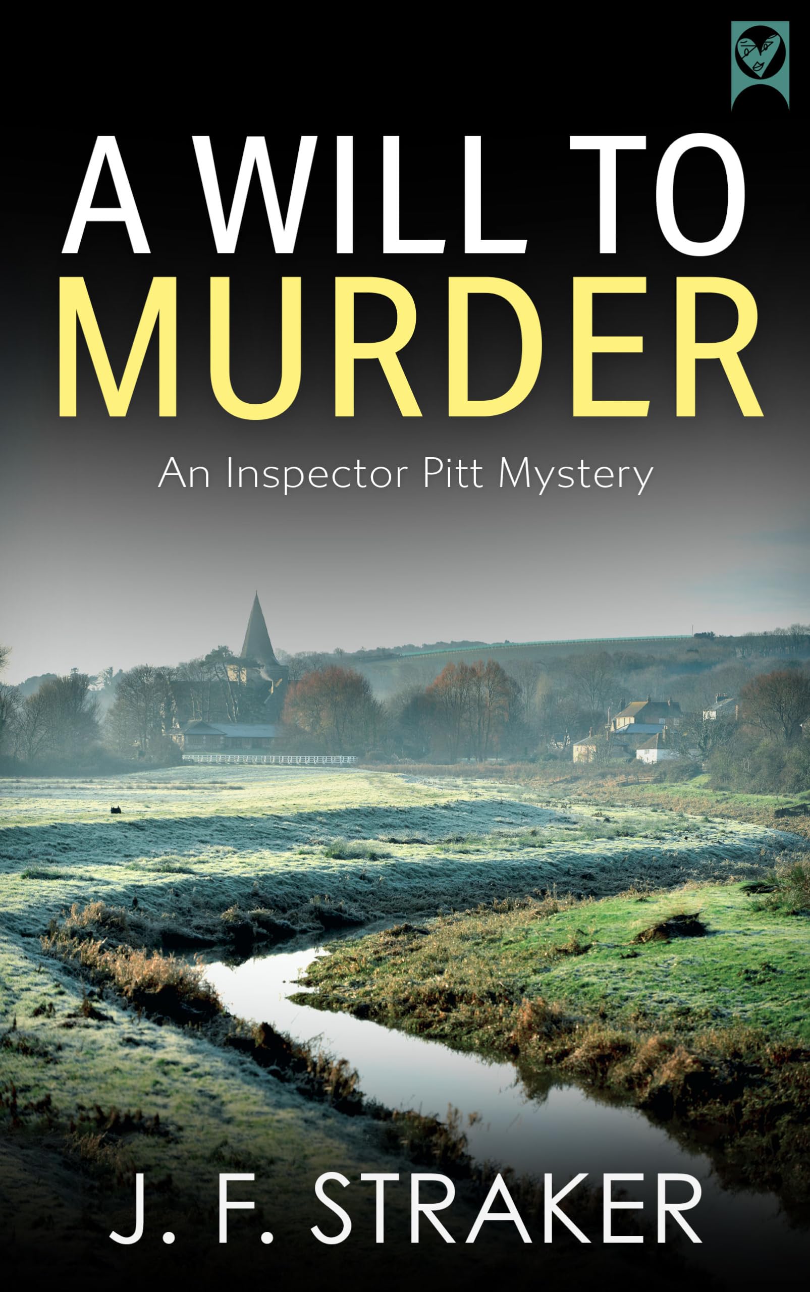 A WILL TO MURDER a gripping classic British crime mystery