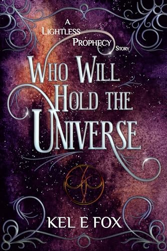 Who Will Hold the Universe book cover