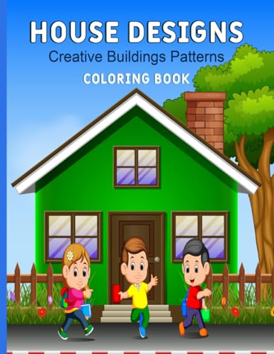 House Designs: Coloring Book: 50 Architecture and Beautiful Home ...